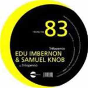 Edu Imbernon & Samuel Knob - Trilopenco FLAC