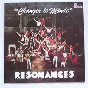 Résonances - Changer Le Monde FLAC