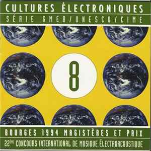 Various - Cultures Électroniques 8 FLAC