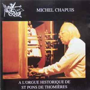 Michel Chapuis, Sébastian Anton Scherer, Étienne Richard , Jacques Boyvin, Georg Muffat, Claude Balbastre, Jean Jacques Beauvarlet-Charpentier - Concert du 5 septembre 1993, orgue de St Pons de Thomières (France) FLAC