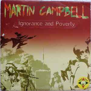 Martin Campbell & Hi-Tech Roots Dynamics - Ignorance & Poverty / Famine FLAC