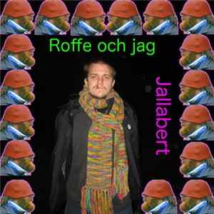 Jallabert - Roffe och jag FLAC