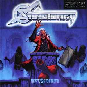 Sanctuary - Refuge Denied FLAC
