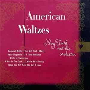 Percy Faith And His Orchestra - American Waltzes FLAC