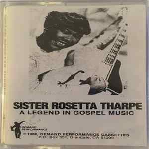 Sister Rosetta Tharpe - A Legend In Gospel Music FLAC