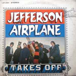 Jefferson Airplane - Jefferson Airplane Takes Off FLAC