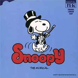 Original London Cast - Snoopy - The Musical FLAC