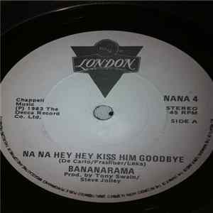 Bananarama - Na Na Hey Hey Kiss Him Goodbye FLAC