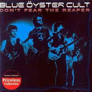 Blue Öyster Cult - Don't Fear The Reaper FLAC