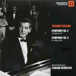 Johannes Brahms - New York Philharmonic, Leonard Bernstein - Symphony No. 2 In D Major - Symphony No. 3 In F Major FLAC