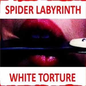White Torture / Spider Labyrinth - Untitled FLAC