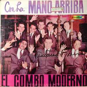 El Combo Moderno - Con La Mano Arriba FLAC
