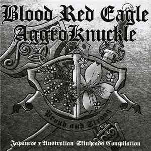 Blood Red Eagle / Aggroknuckle - Aussie Japanese Friendship FLAC