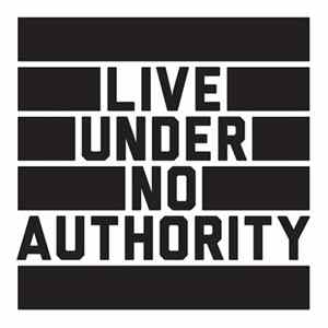 The Age Of L.U.N.A. - Live Under No Authority (Mixtape) FLAC
