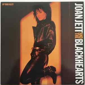 Joan Jett And The Blackhearts - Up Your Alley FLAC