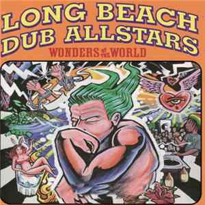 Long Beach Dub Allstars - Wonders Of The World FLAC