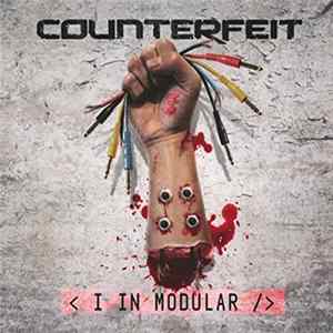 Counterfeit - < I In Modular /> FLAC