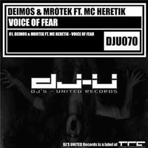 Deimos & Mrotek Ft. MC Heretik - Voice Of Fear FLAC