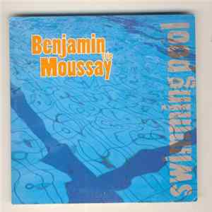 Benjamin Moussay Trio - Swimming Pool FLAC