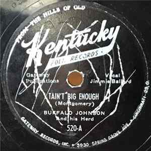 Buffalo Johnson And His Herd - Tain't Big Enough / Tappin' Boogie FLAC
