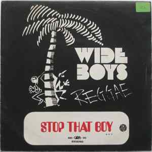 Wide Boys - Stop That Boy FLAC