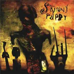 Skinny Puppy - Brap (Back & Forth Vol. 3 & 4) FLAC