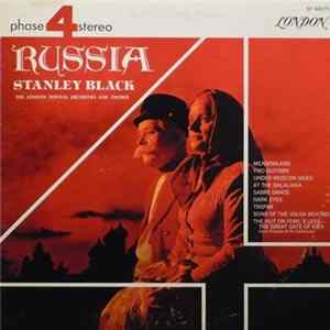 Stanley Black Conducting The London Festival Orchestra And Chorus - Russia FLAC