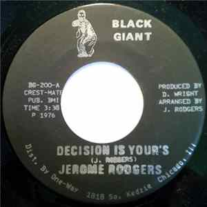 Jerome Rodgers - Decision Is Your's / How Can I Lose FLAC
