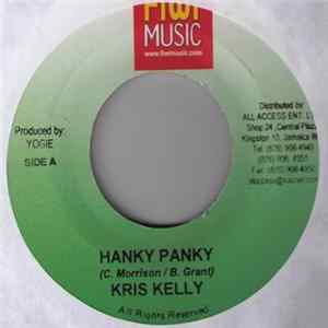 Kris Kelly / Brah Yhan - Hanky Panky / Rocking The Blus FLAC
