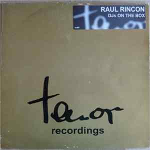 Raul Rincon - DJs On The Box FLAC