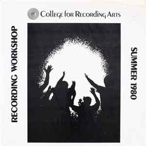 Various - Recording Workshop Summer 1980 FLAC