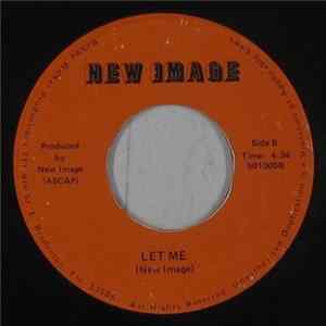 New Image - If You Won't Me Baby / Let Me FLAC