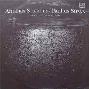 Antanas Strazdas / Paulius Širvys - Antanas Strazdas / Paulius Širvys FLAC