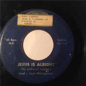 Universal Jubilaires - Jesus is Alright FLAC