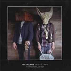 Two Gallants - Two Gallants FLAC