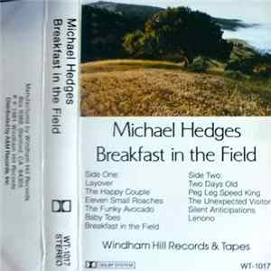 Michael Hedges - Breakfast In The Field FLAC