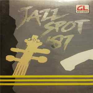 Various - Jazz Spot '87 FLAC