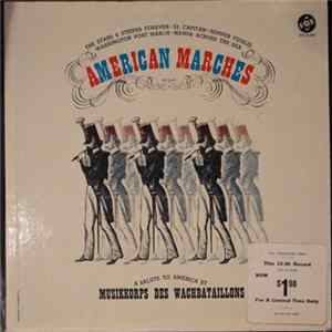 Musikkorps Des Wachregimentes Berlin - American Marches FLAC