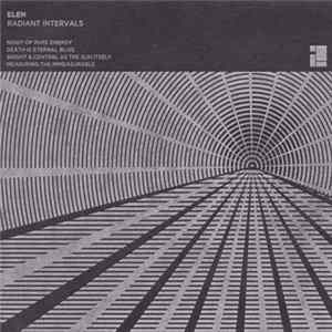 Eleh - Radiant Intervals FLAC