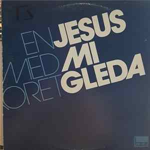 Minikoret - Jesus Mi Gleda FLAC