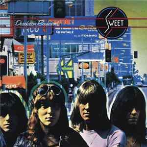Sweet - Desolation Boulevard FLAC