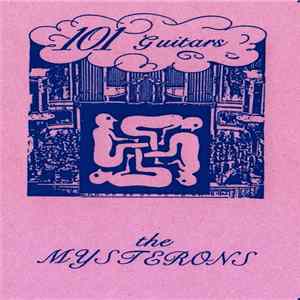The Mysterons - 101 Guitars FLAC