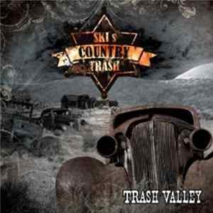 Ski's Country Trash - Trash Valley FLAC