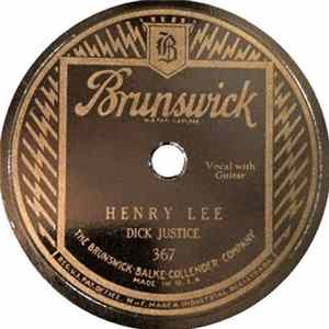 Dick Justice - Henry Lee / One Cold December Day FLAC