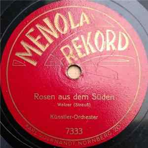 Künstler-Orchester - Rosen Aus Dem Süden / Geschichten Aus Dem Wiener Wald FLAC