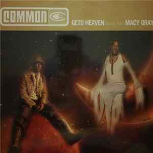 Common - Geto Heaven (Remix) FLAC