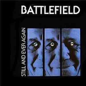 Battlefield - Still And Ever Again FLAC