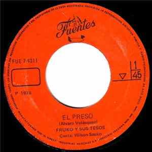 Fruko Y Sus Tesos - El Preso / Los Charcos FLAC
