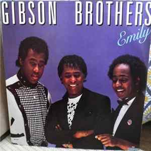 Gibson Brothers - Emily FLAC