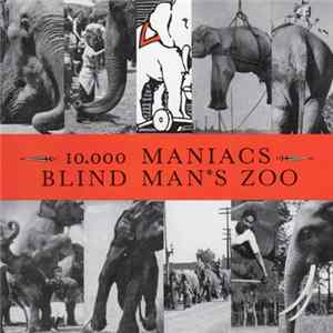 10,000 Maniacs - Blind Man's Zoo FLAC